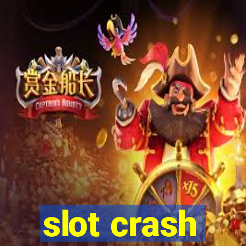 slot crash