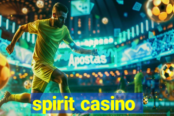 spirit casino