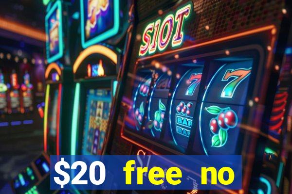 $20 free no deposit casino