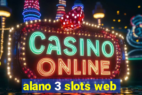 alano 3 slots web