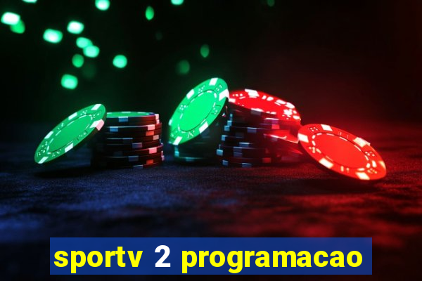 sportv 2 programacao