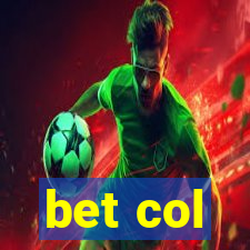 bet col