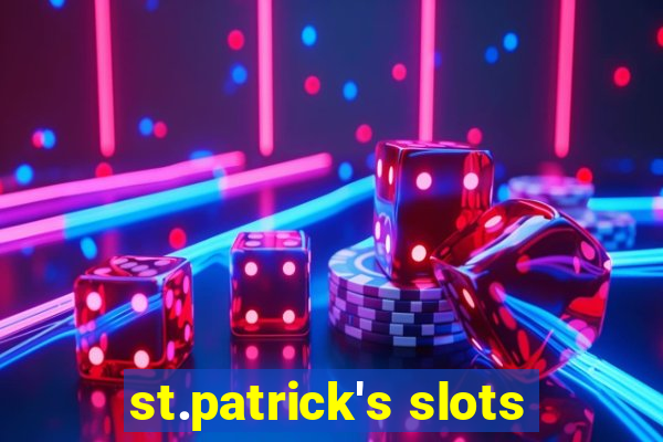 st.patrick's slots