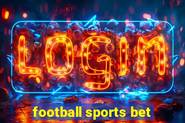 football sports bet