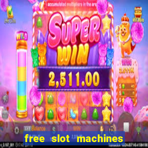 free slot machines no downloads