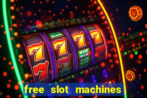 free slot machines no downloads