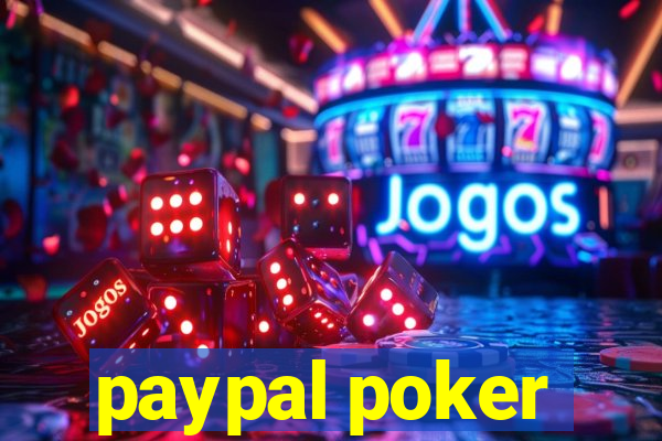 paypal poker