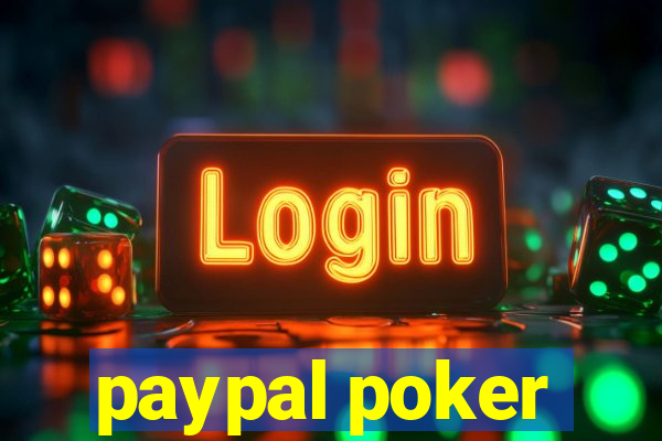 paypal poker