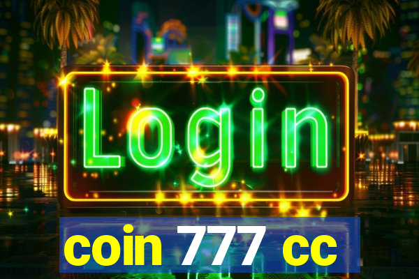 coin 777 cc