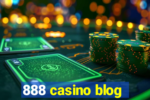 888 casino blog