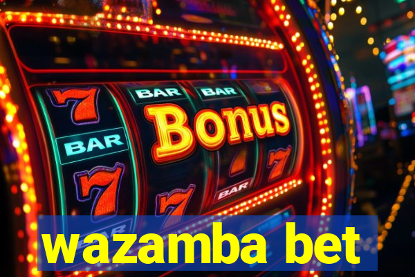 wazamba bet