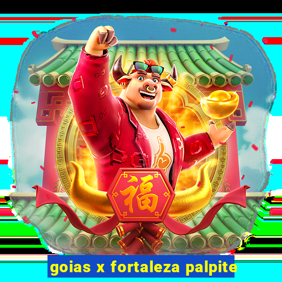 goias x fortaleza palpite