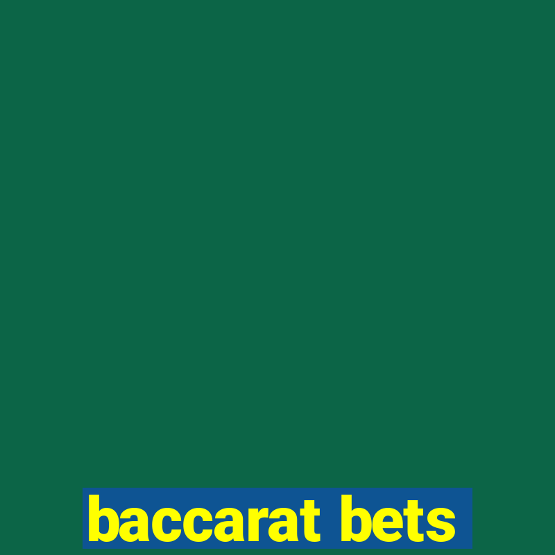 baccarat bets