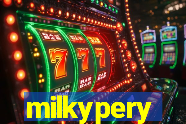 milkypery