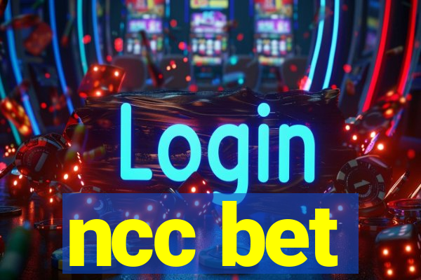 ncc bet