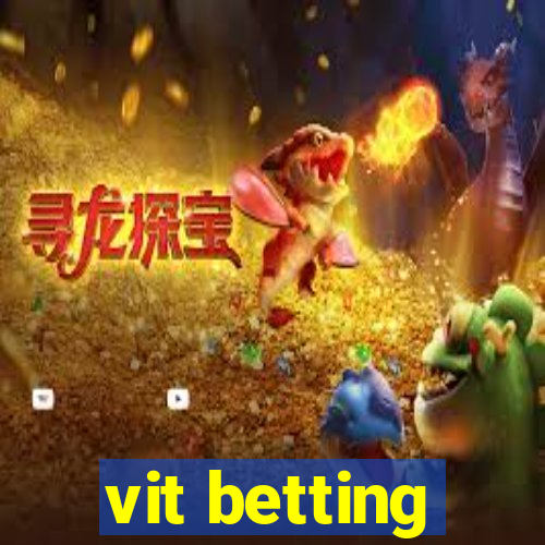 vit betting