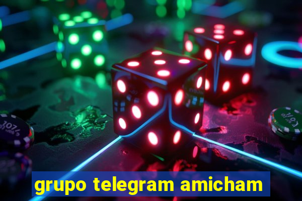 grupo telegram amicham