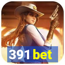 391 bet