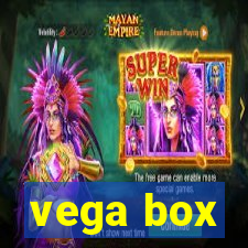 vega box