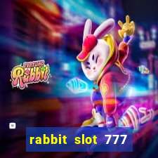 rabbit slot 777 login register