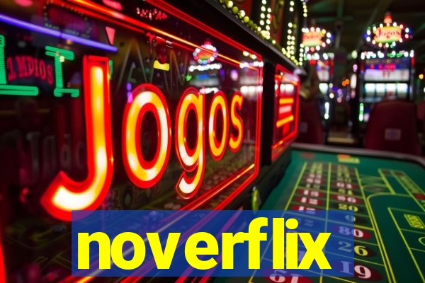 noverflix