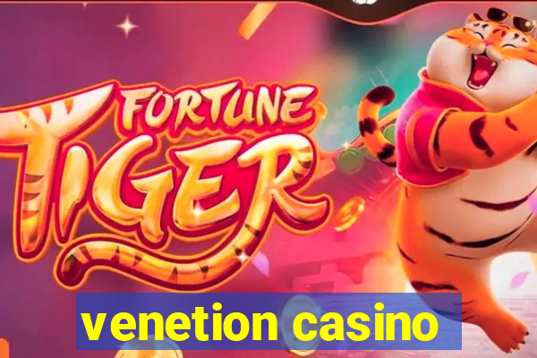 venetion casino