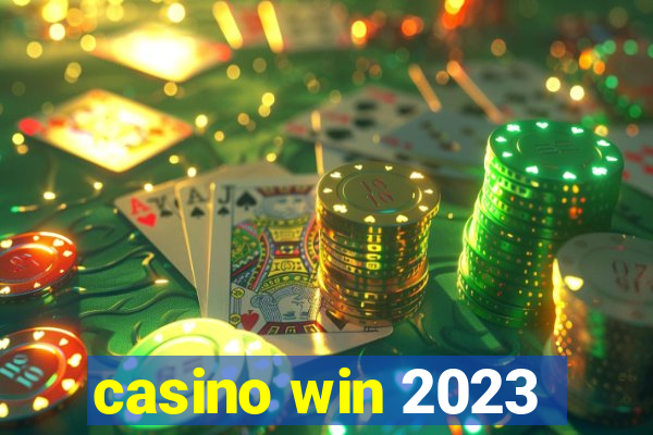 casino win 2023