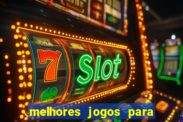 melhores jogos para android off