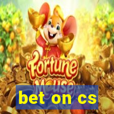 bet on cs