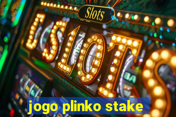 jogo plinko stake