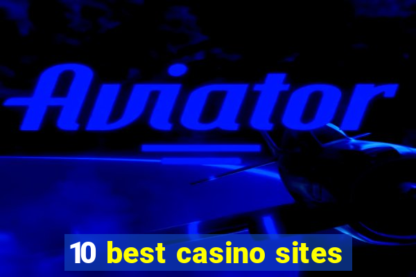 10 best casino sites