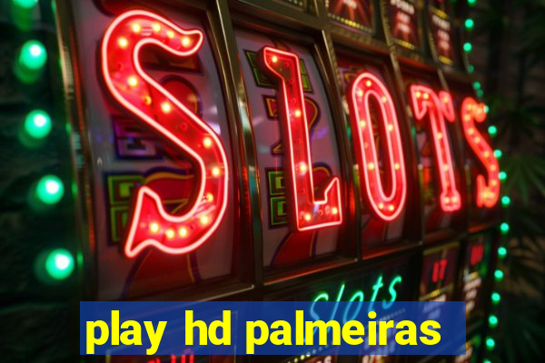 play hd palmeiras