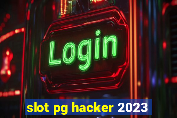 slot pg hacker 2023