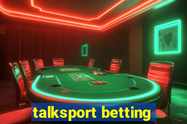 talksport betting