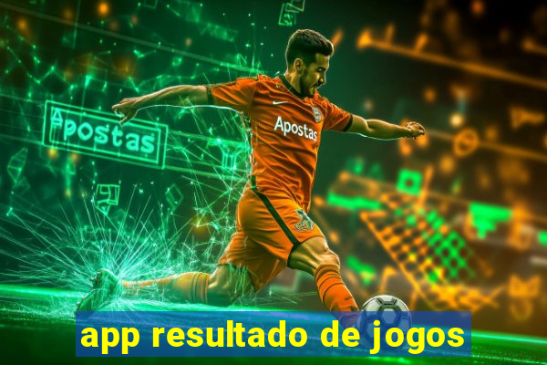 app resultado de jogos