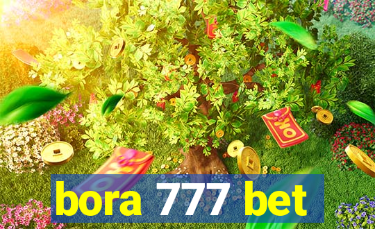 bora 777 bet