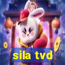 sila tvd