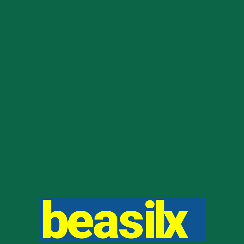 beasilx