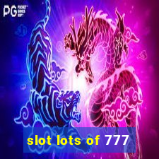 slot lots of 777