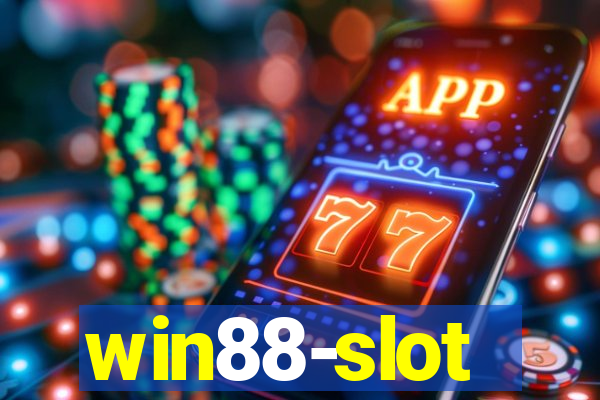 win88-slot