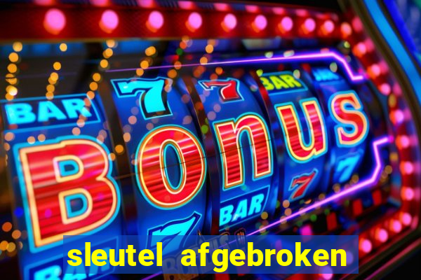 sleutel afgebroken in slot kast