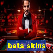 bets skins