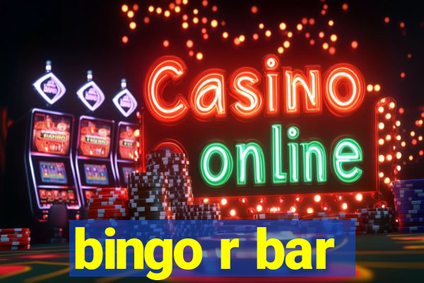 bingo r bar