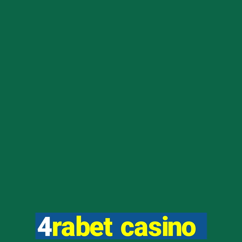 4rabet casino