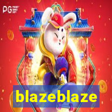 blazeblaze