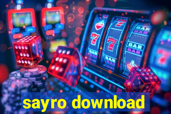 sayro download