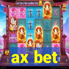 ax bet