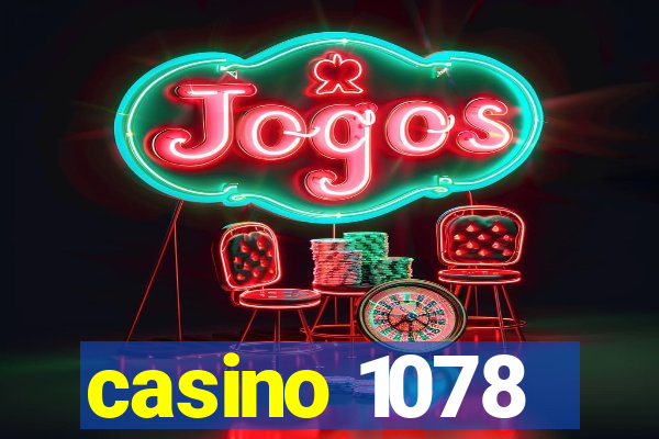 casino 1078