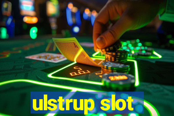 ulstrup slot