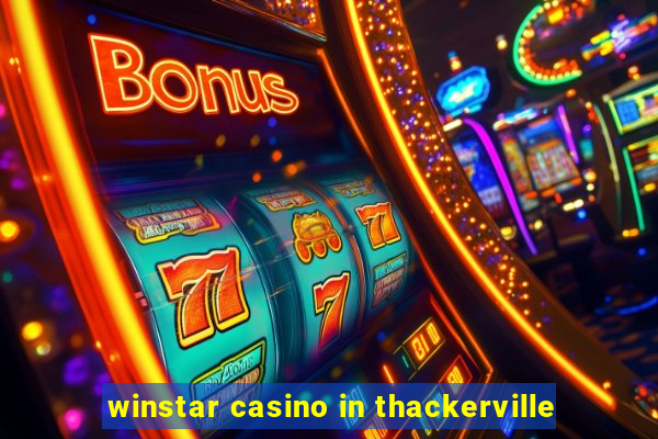 winstar casino in thackerville